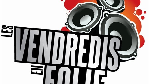 Les ¨Vendredis en folie¨ sont de retour à Richmond